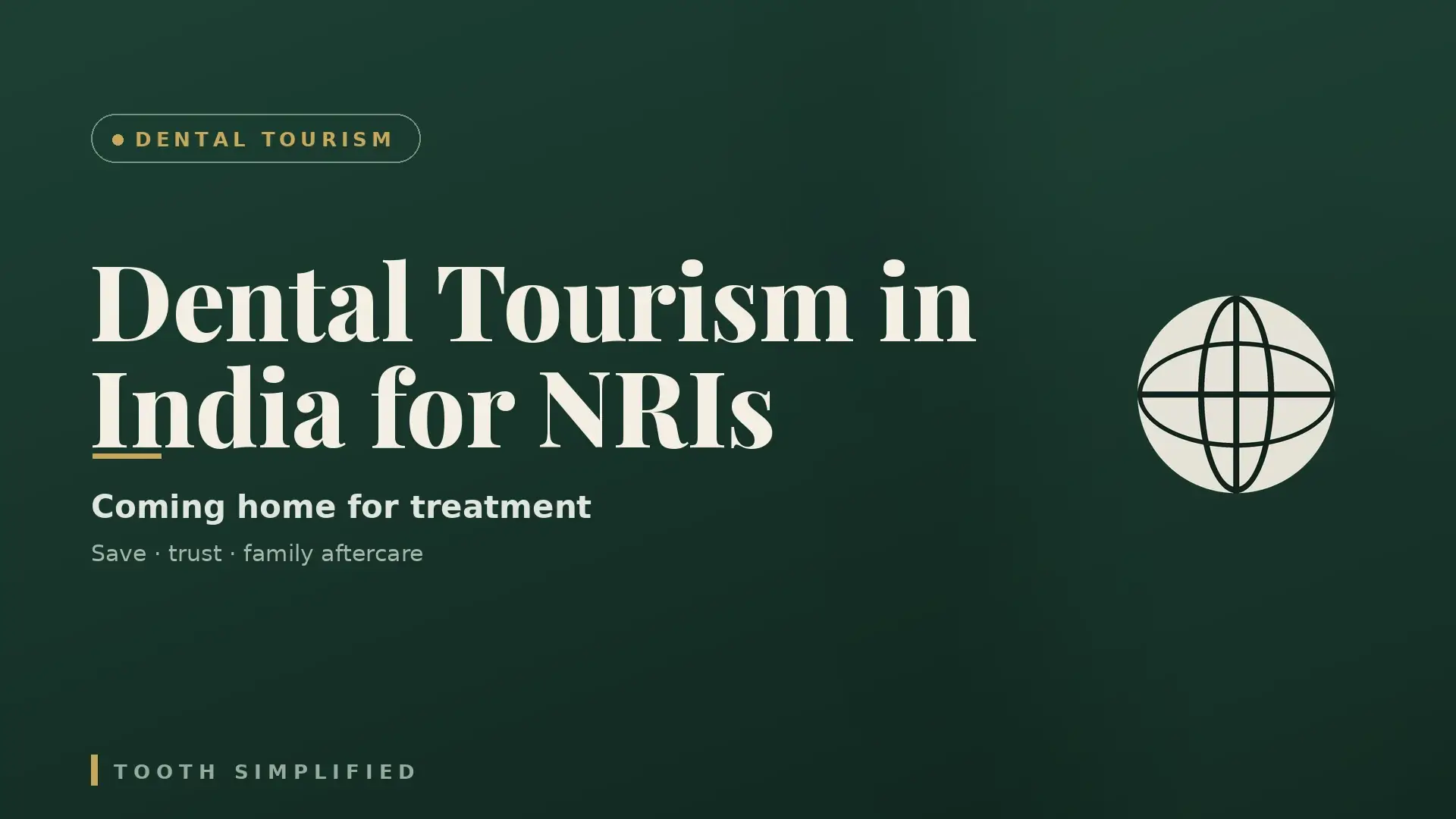 Dental tourism in India for NRIs