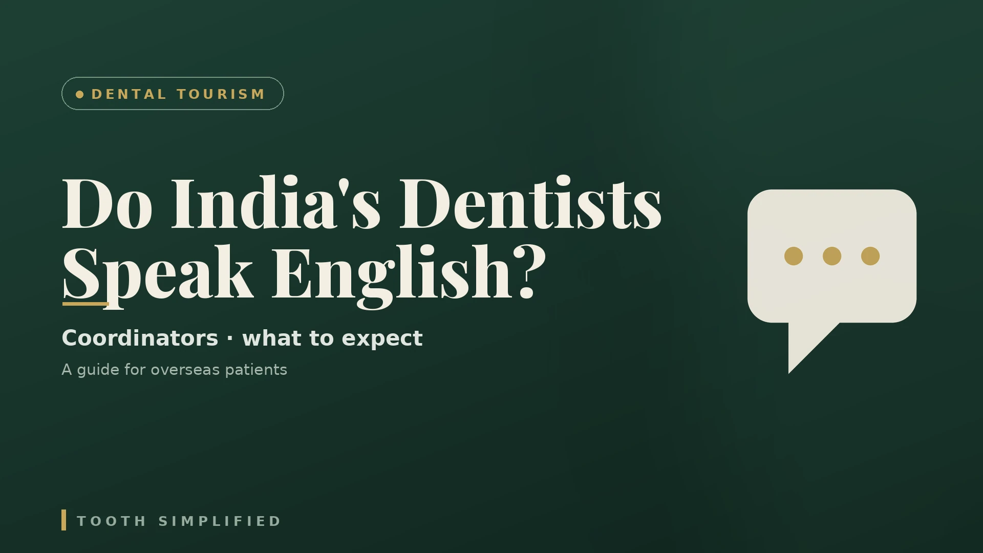 Do dentists in India speak English — dental tourism guide