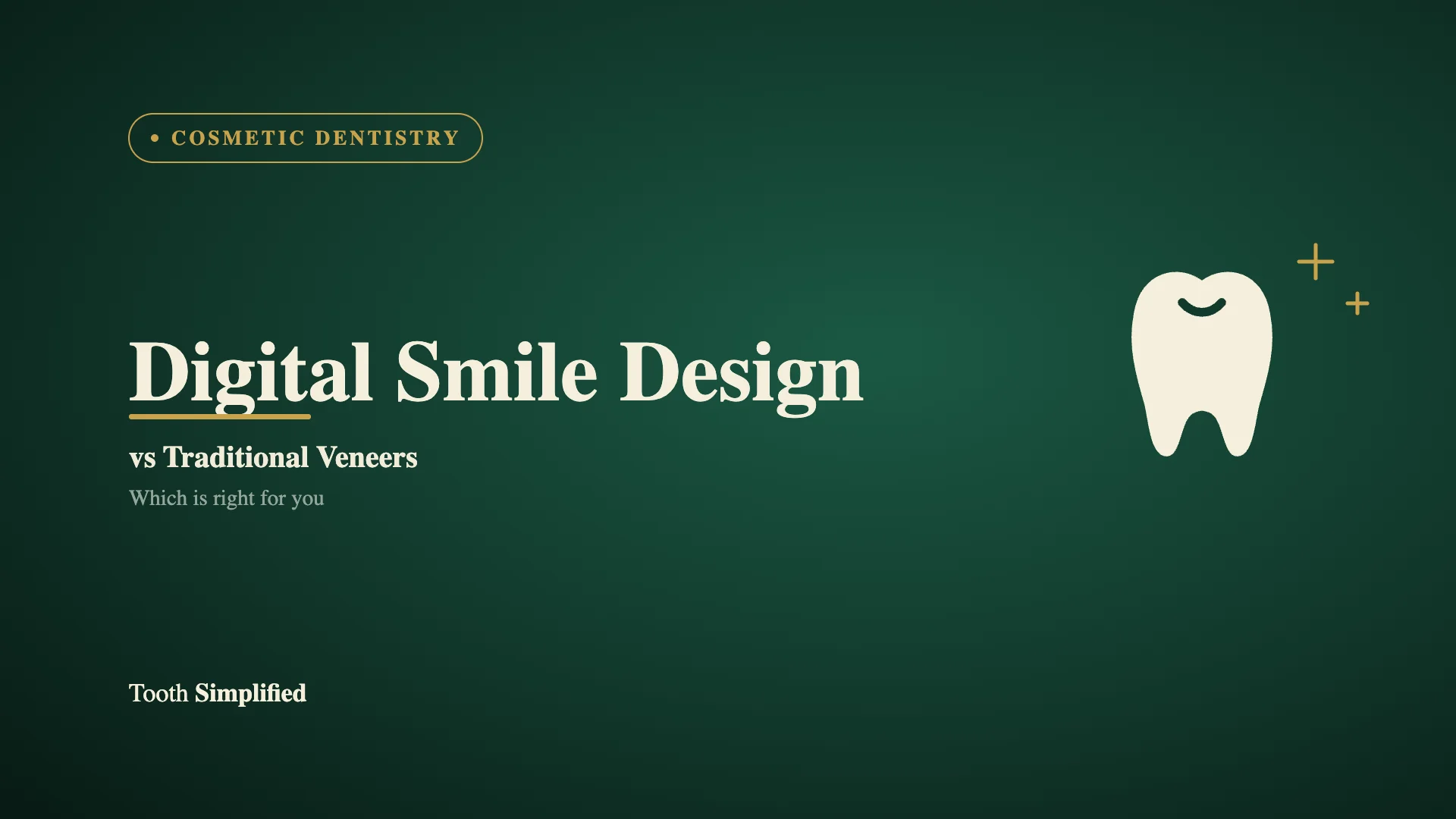 Digital Smile Design vs Traditional Veneers - Tooth Simplified