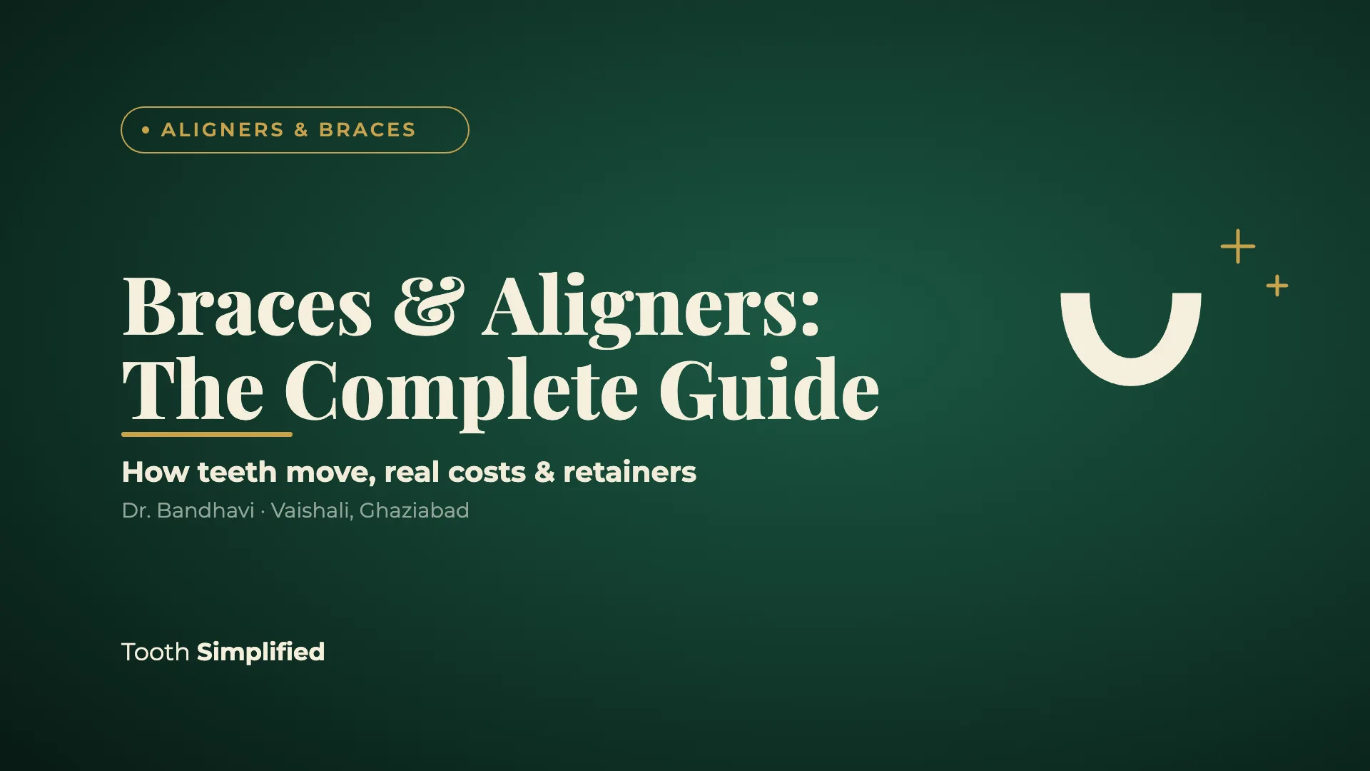 Braces & Clear Aligners: The Complete Guide