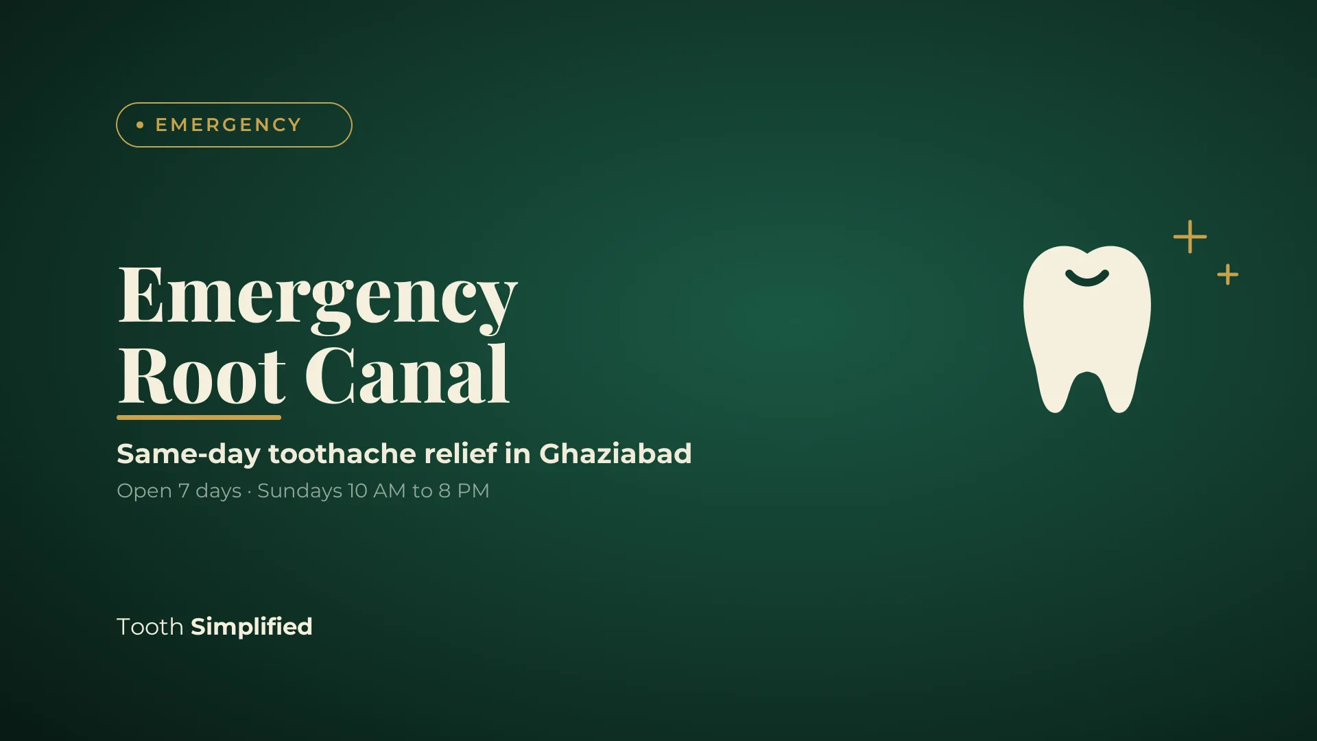 Emergency Root Canal in Ghaziabad: Same-Day Toothache Treatment, Evenings and Sundays